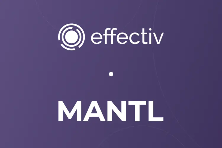 MANTL Partners with Effectiv
